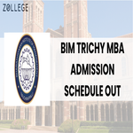 BIM Trichy MBA Admission Schedule Out